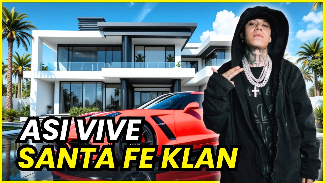 La LUJOSA vida de SANTA FE KLAN en 2026 | Mansiones, Autos y su Fortuna.