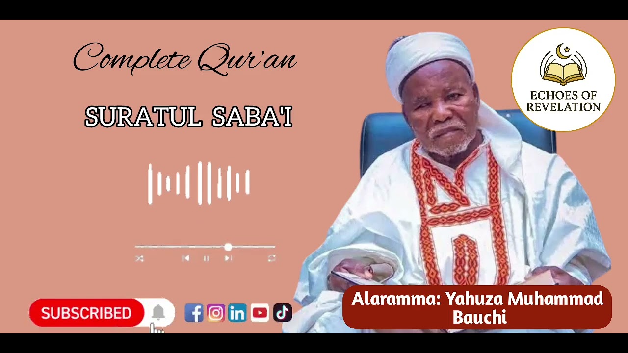 Suratul Saba'i by Alaramma Yahuza Bauchi
