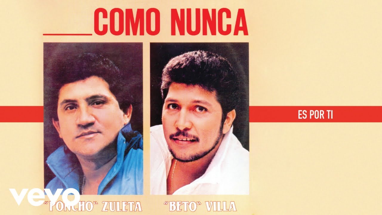 Poncho Zuleta, Beto Villa - Es Por Ti (Audio)