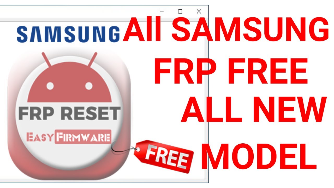 All Samsung frp reset One click Easy Firmware Free Tool | All Samsung Frp Bypass new Tool 1000% Work