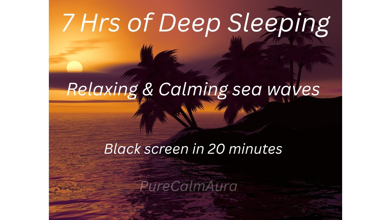 Relaxing Deep Sleeping sea waves, Stress Relief, Calming sea waves, Meditation Music.