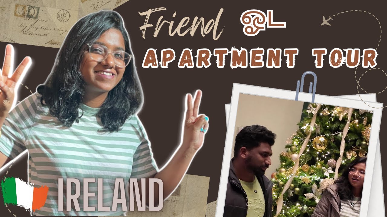 Friend's Apartment Tour in Ireland | Tamil Vlog | Home Tour | Ireland