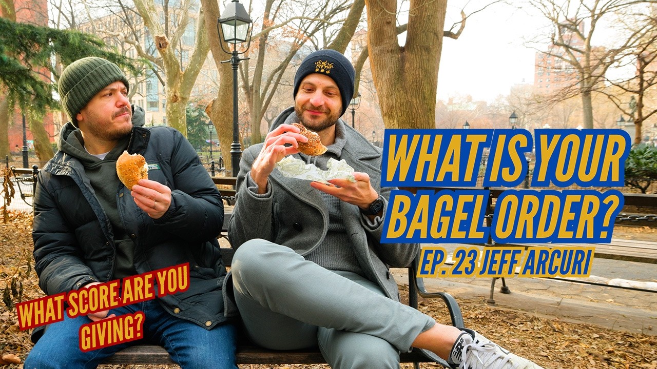 What is Your Bagel Order Jeff Acuri? Ep. 23