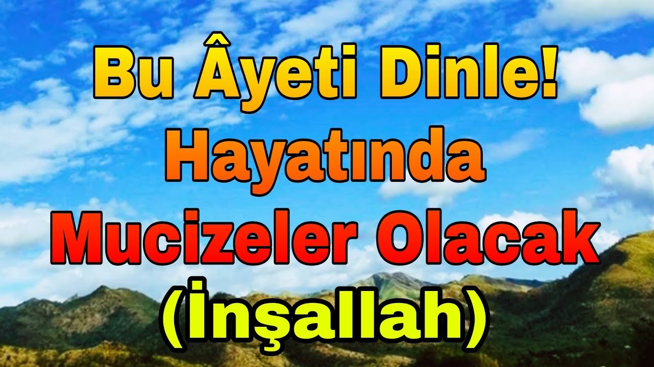 🔴Bu Âyeti Dinle! Hayatında Mucizeler Olacak İnşallah