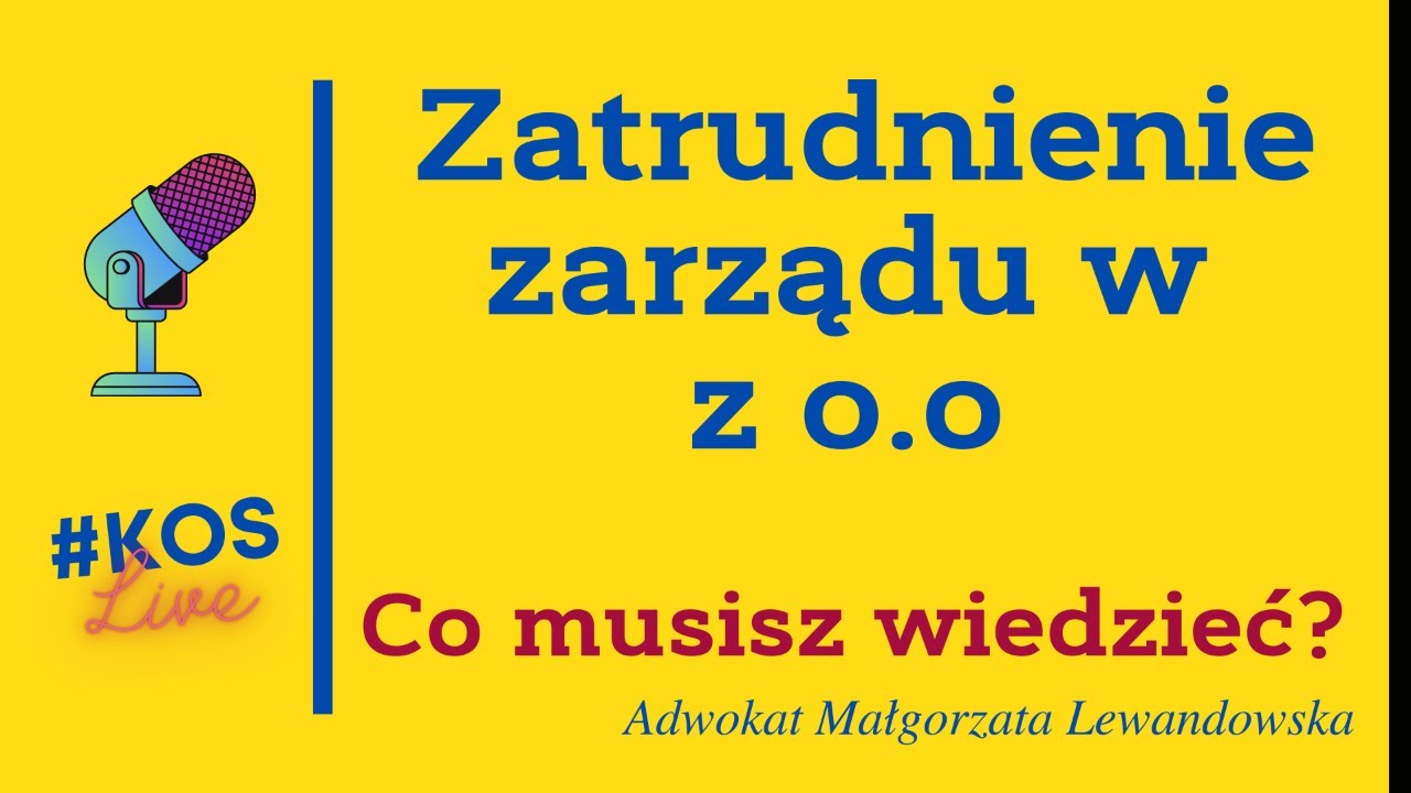 Zatrudnianie Zarządu zw Sp z o.o.