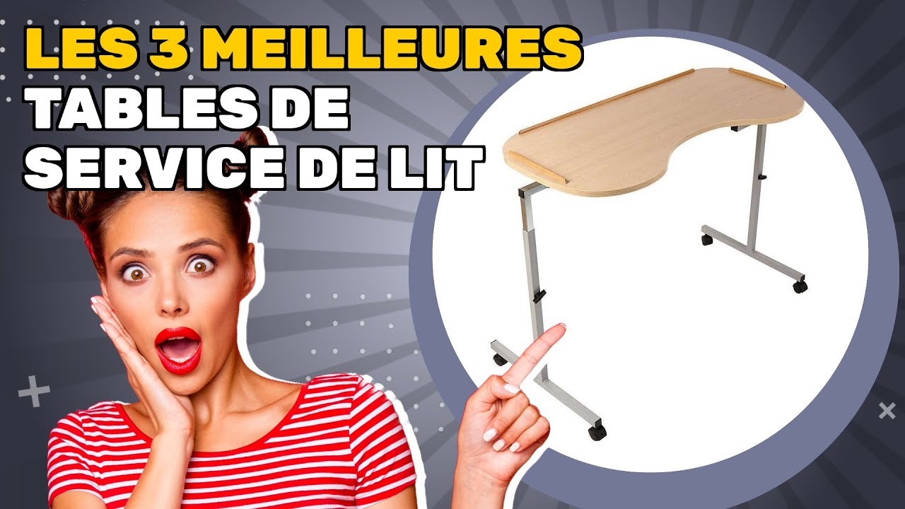 Les 3 meilleures tables de service de lit 2026: id&eacute;al pour ceux qui veulent efficacit&eacute; et &eacute;conomies