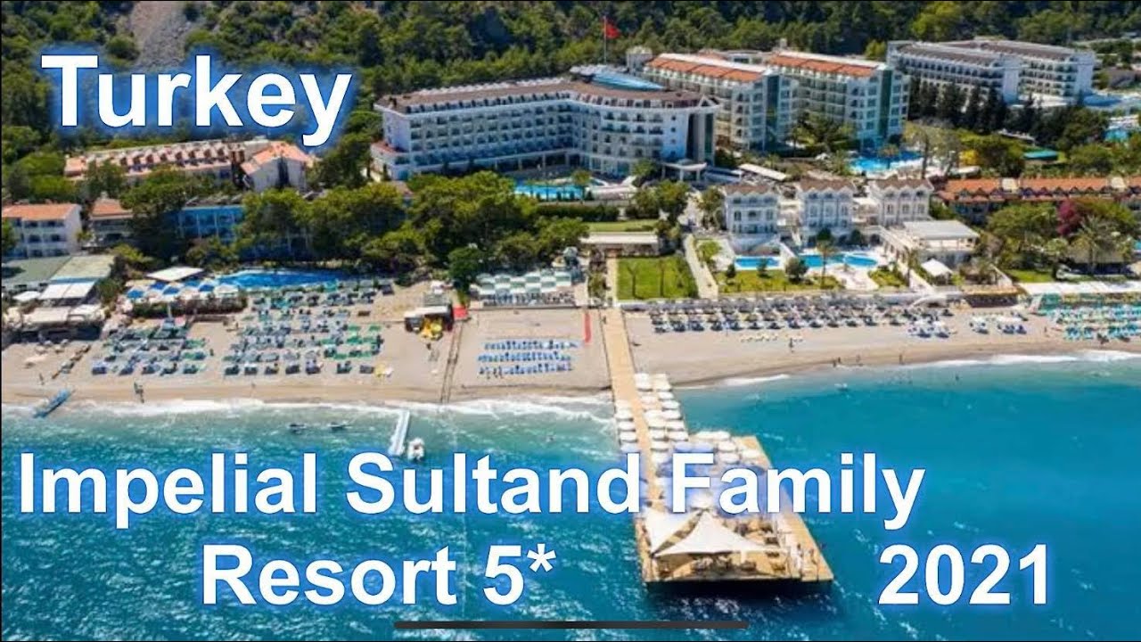 Imperial Sunland Famili Resort 5*, 2021, Кемер, Бельдиби, Турция( империал санленд резорт)