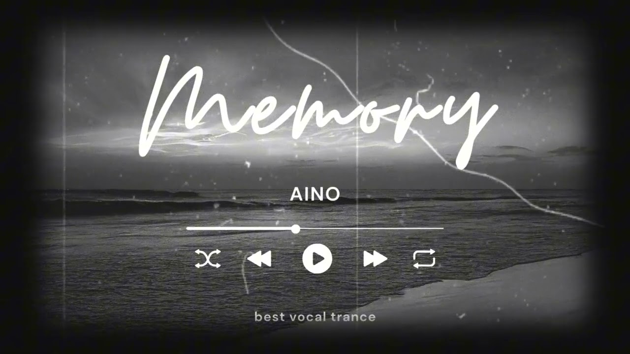 AINO Memory Best VOCAL Trance