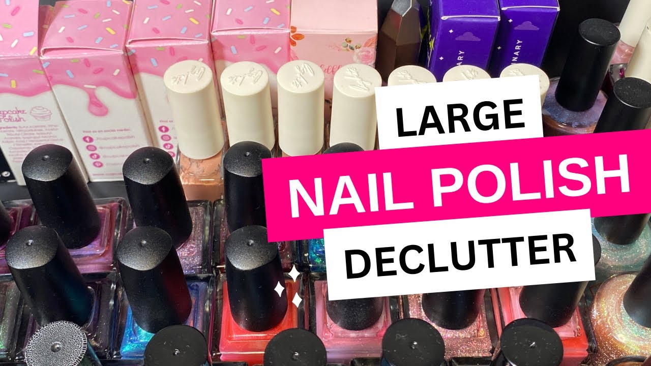 Large Nail Polish Declutter 2025 | Venus November 