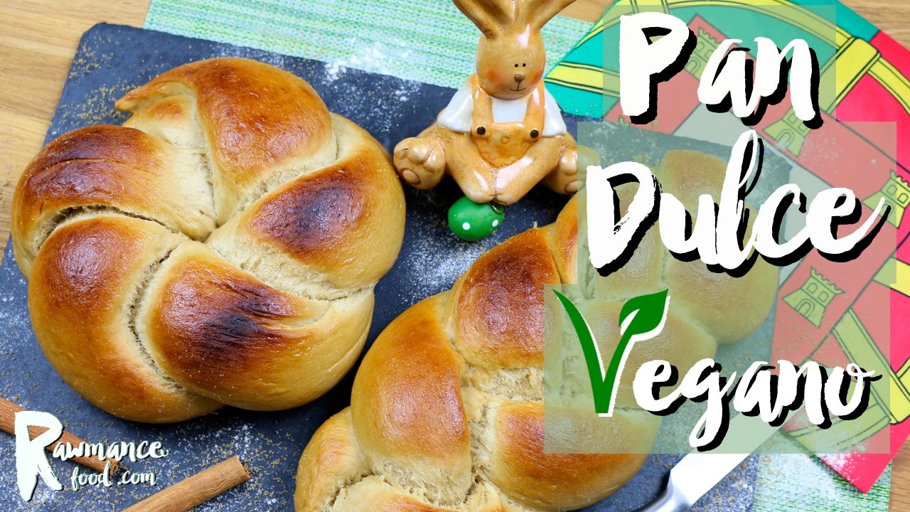 COMO HACER PAN DULCE CASERO VEGANO | Postre de Pascua