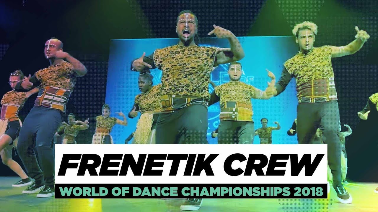 Frenetik Crew  | Team Division | World of Dance Championships 2018 | #WODCHAMPS18