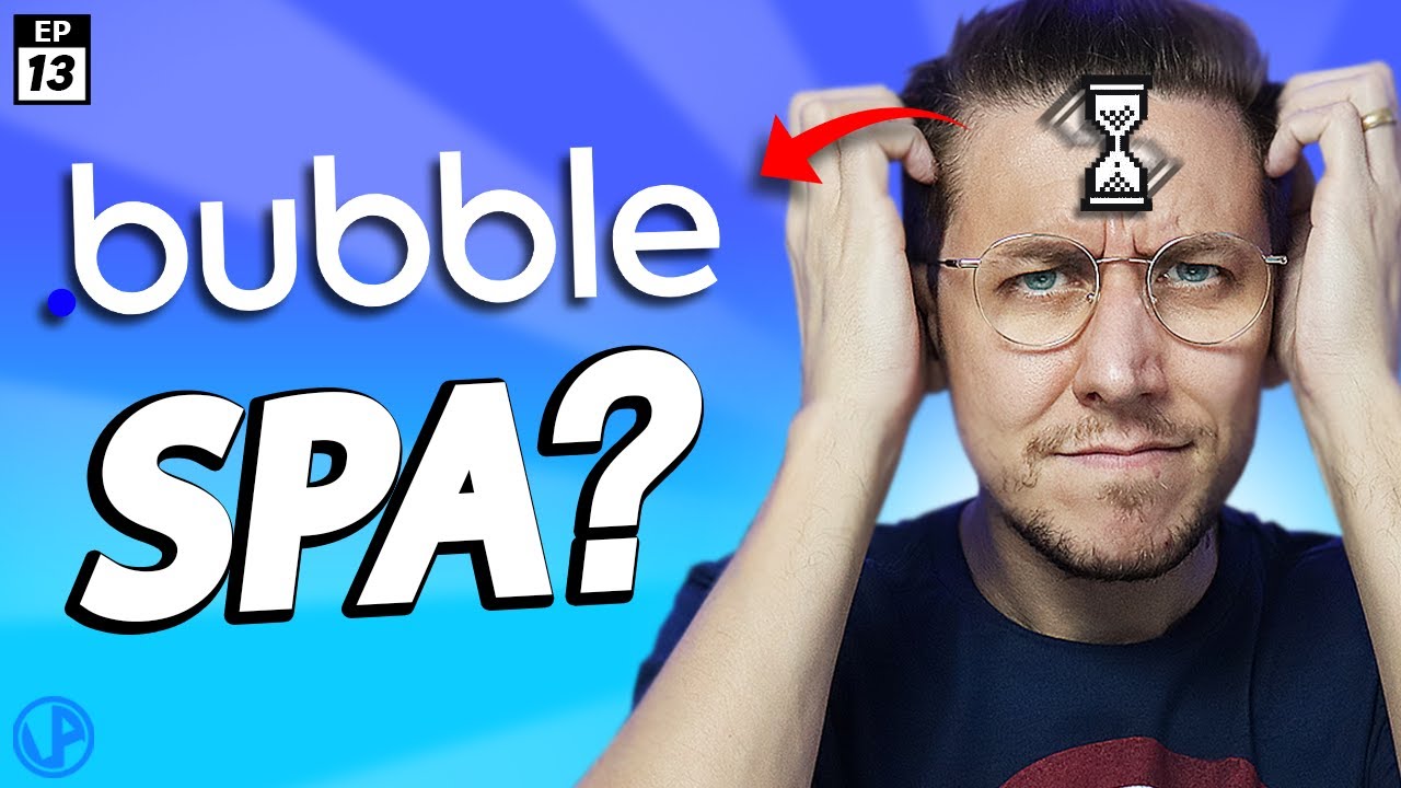 Como criar uma SPA? - EP13 Crie APP com Bubble.io