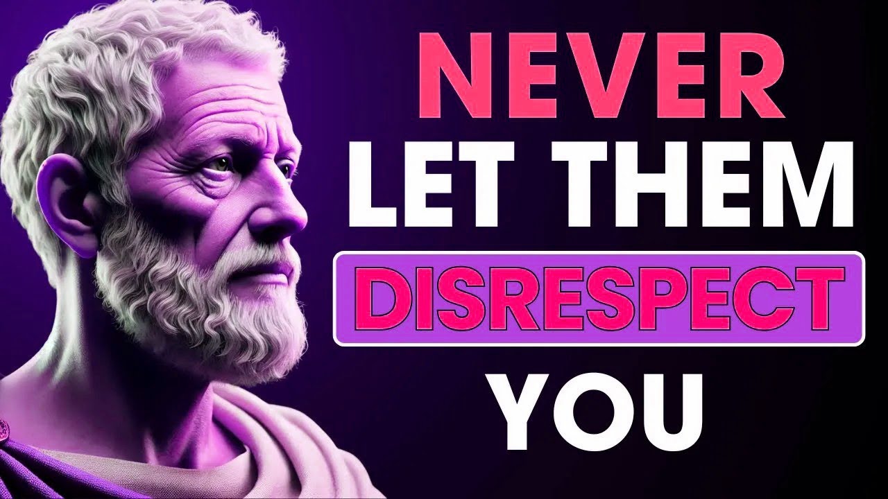 The Ultimate STOIC Guide To Handling DISRESPECT Like A KING   Stoic Philosophy