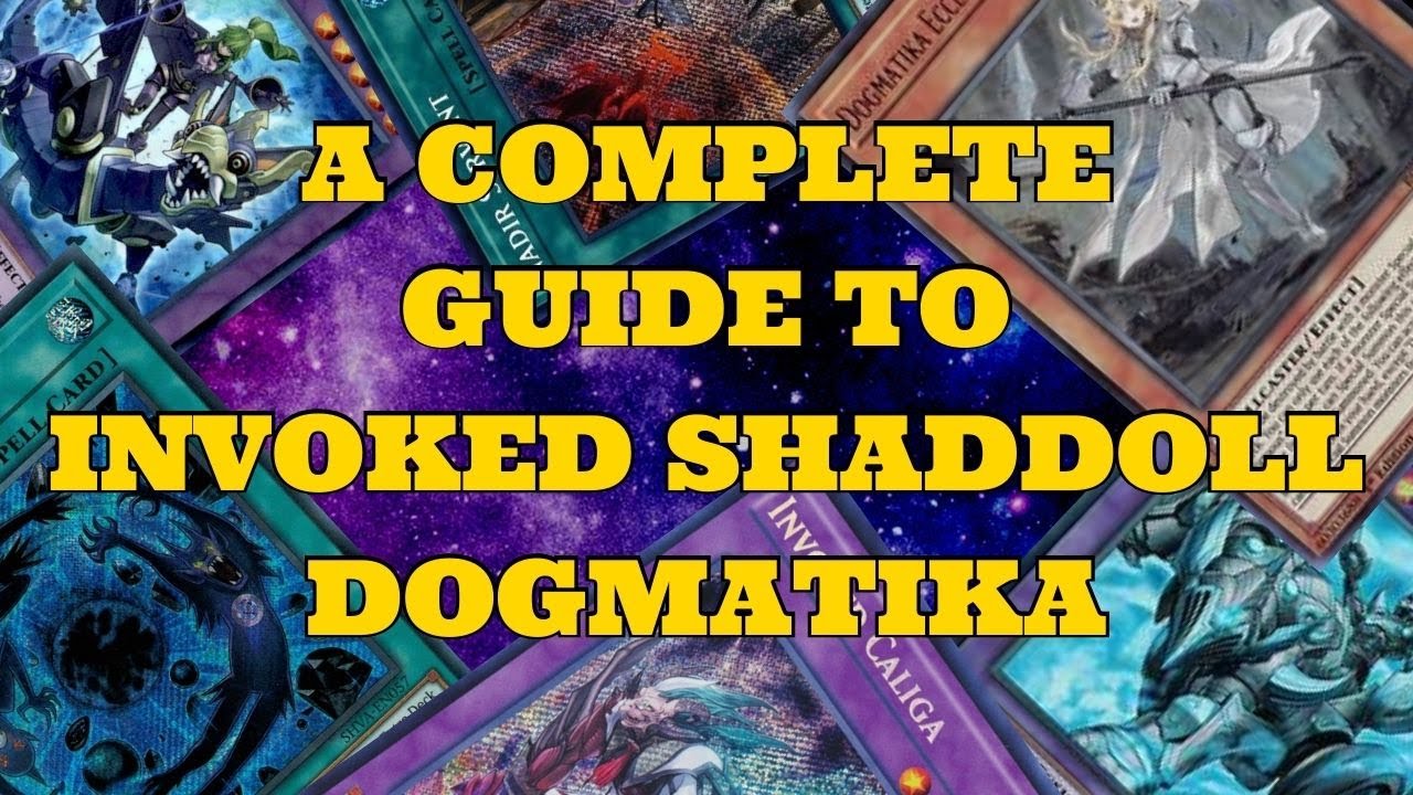 A COMPLETE GUIDE TO INVOKED SHADDOLL DOGMATIKA