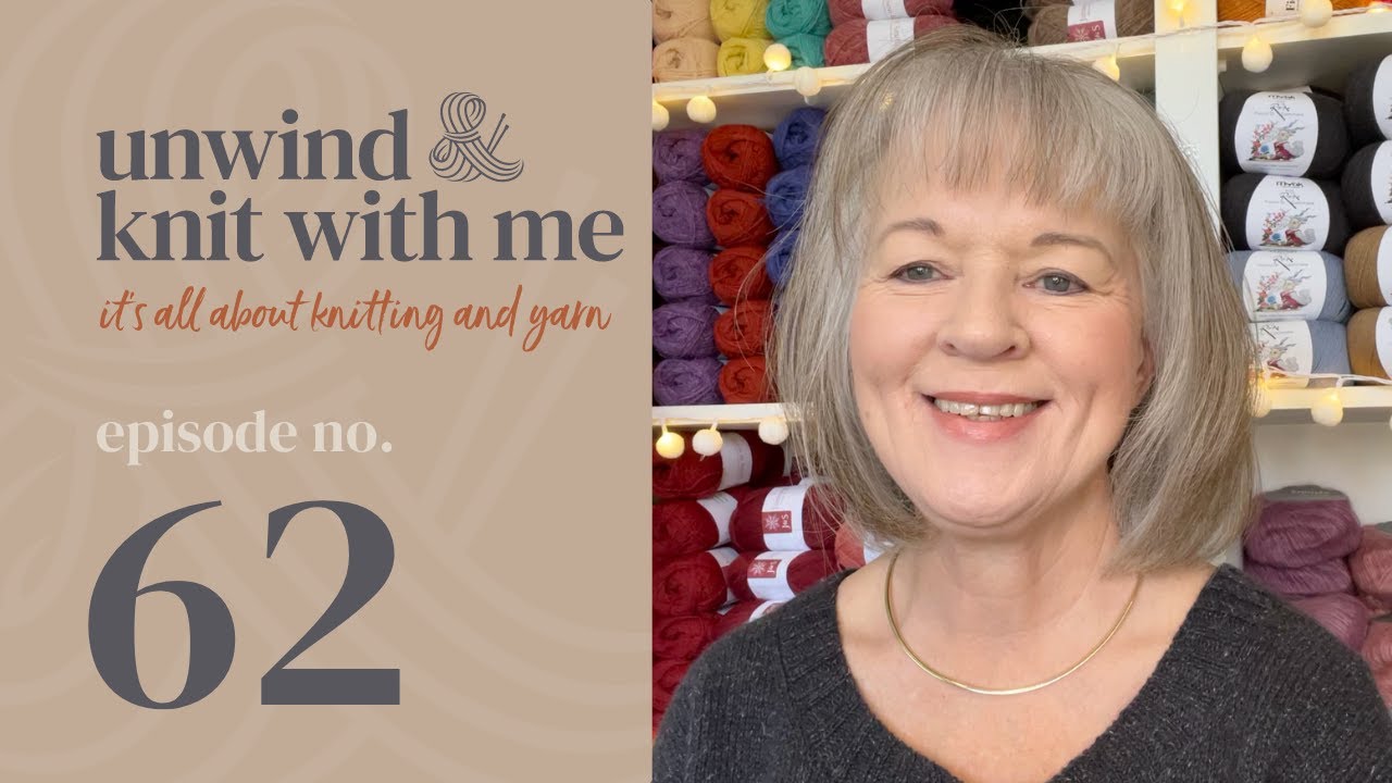 Episode 62 Knitting podcast with Lisa from New Zealand. Lots of  chatter about my knitting journey.