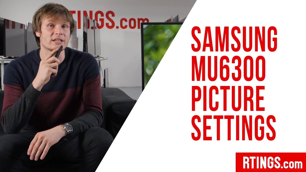 Настройки изображения телевизора Samsung MU6290/MU6300 - RTINGS.com