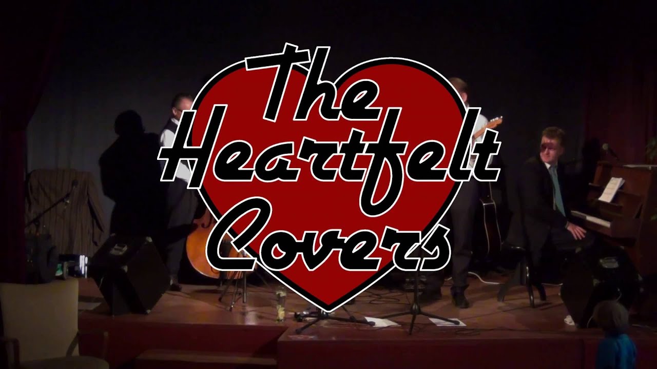 The Heartfelt Covers - All Shook Up  (Elvis Presley Cover)