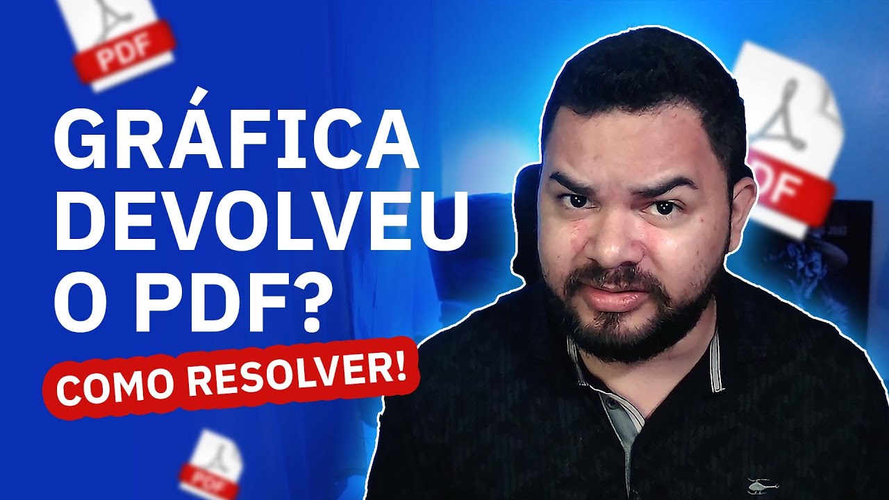 PDF Devolvido pela gráfica! Como evitar e como corrigir com o Acrobat PRO