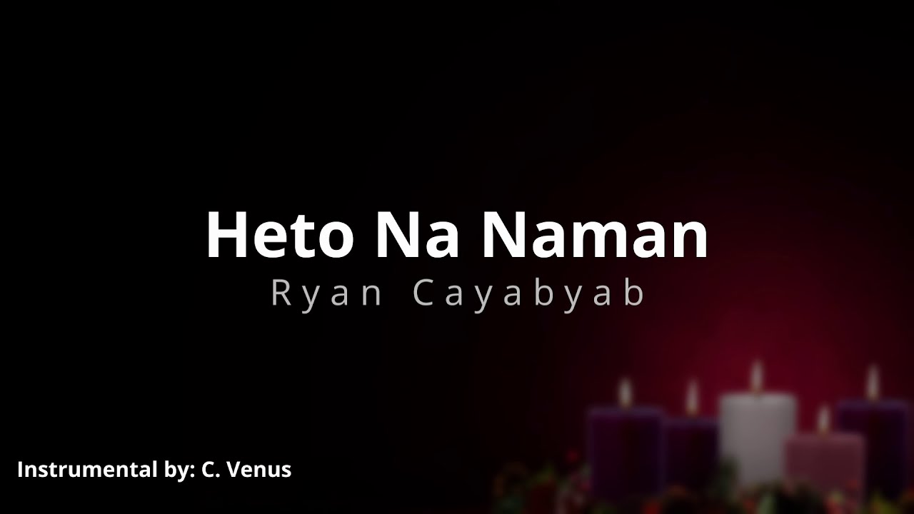 Heto na Naman Instrumental