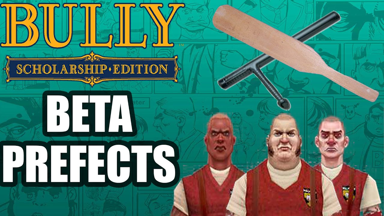 Bully Beta - Prefects (Analysis)