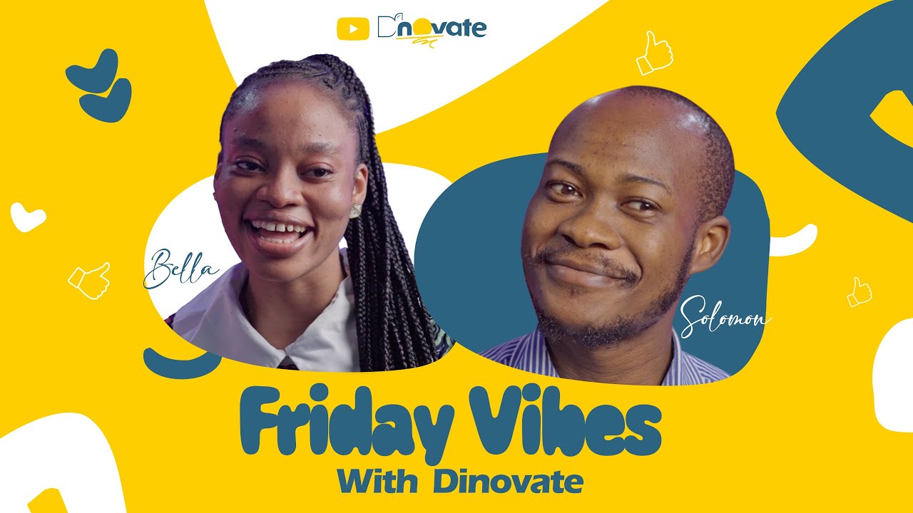 FRIDAY VIBES WITH DINOVATE  EP1