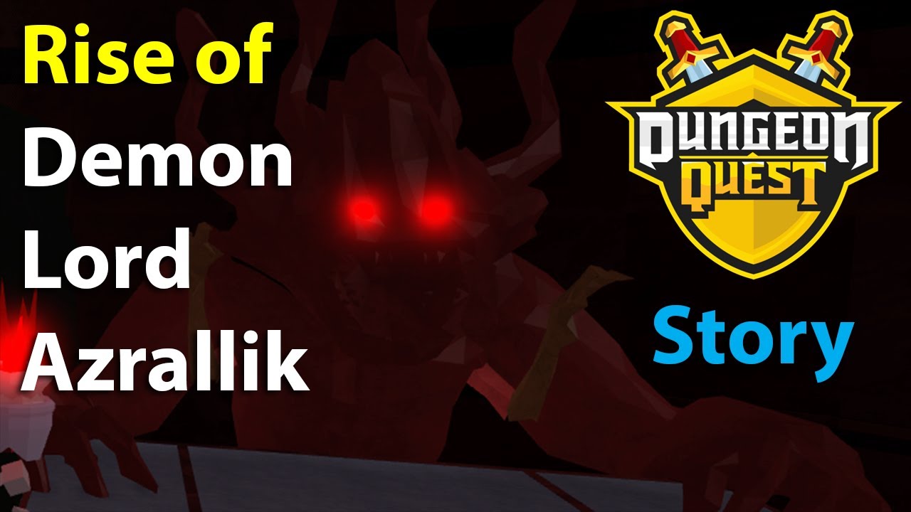 Dungeon Quest - Story - The Rise of Demon Lord Azrallik (Underworld) | Roblox | VampiricGT