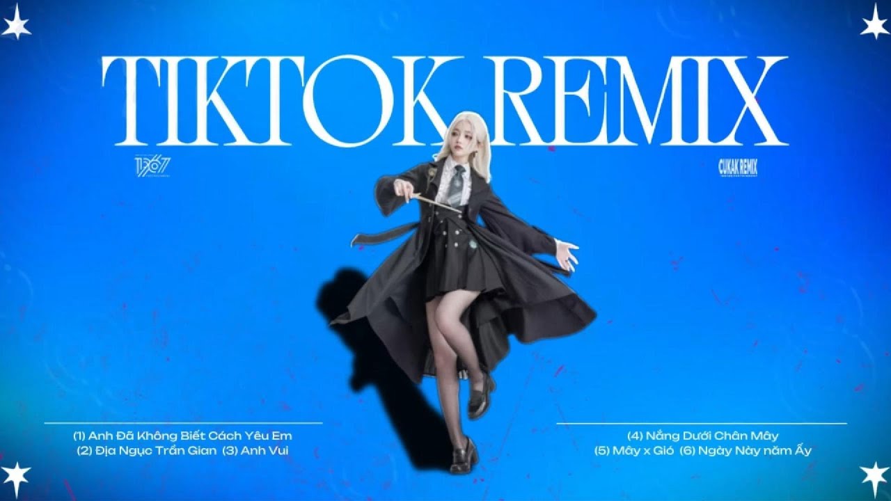TOP 30 NHẠC REMIX GÂY BÃO TIKTOK 2025: Anh Đã Không Biết Cách Yêu Em, Địa Ngục Trần Gian, Anh Vui