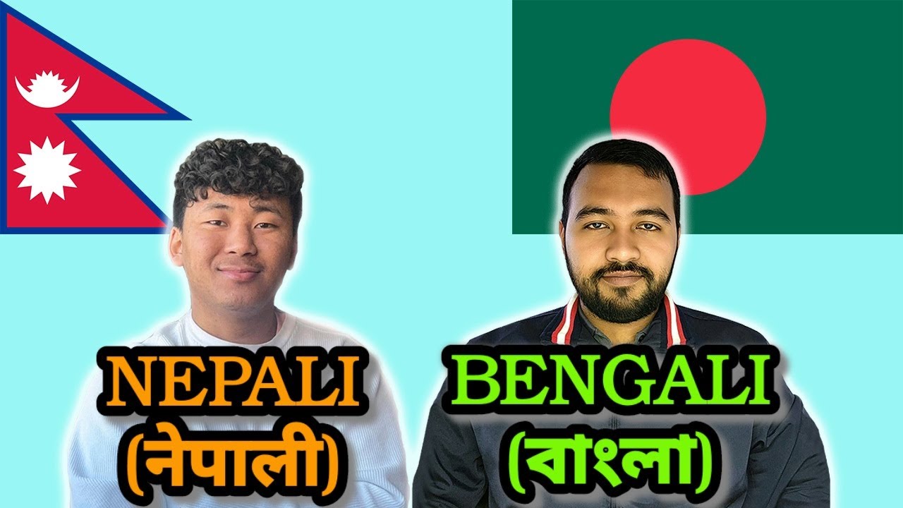 Similarities Between Bengali and Nepali