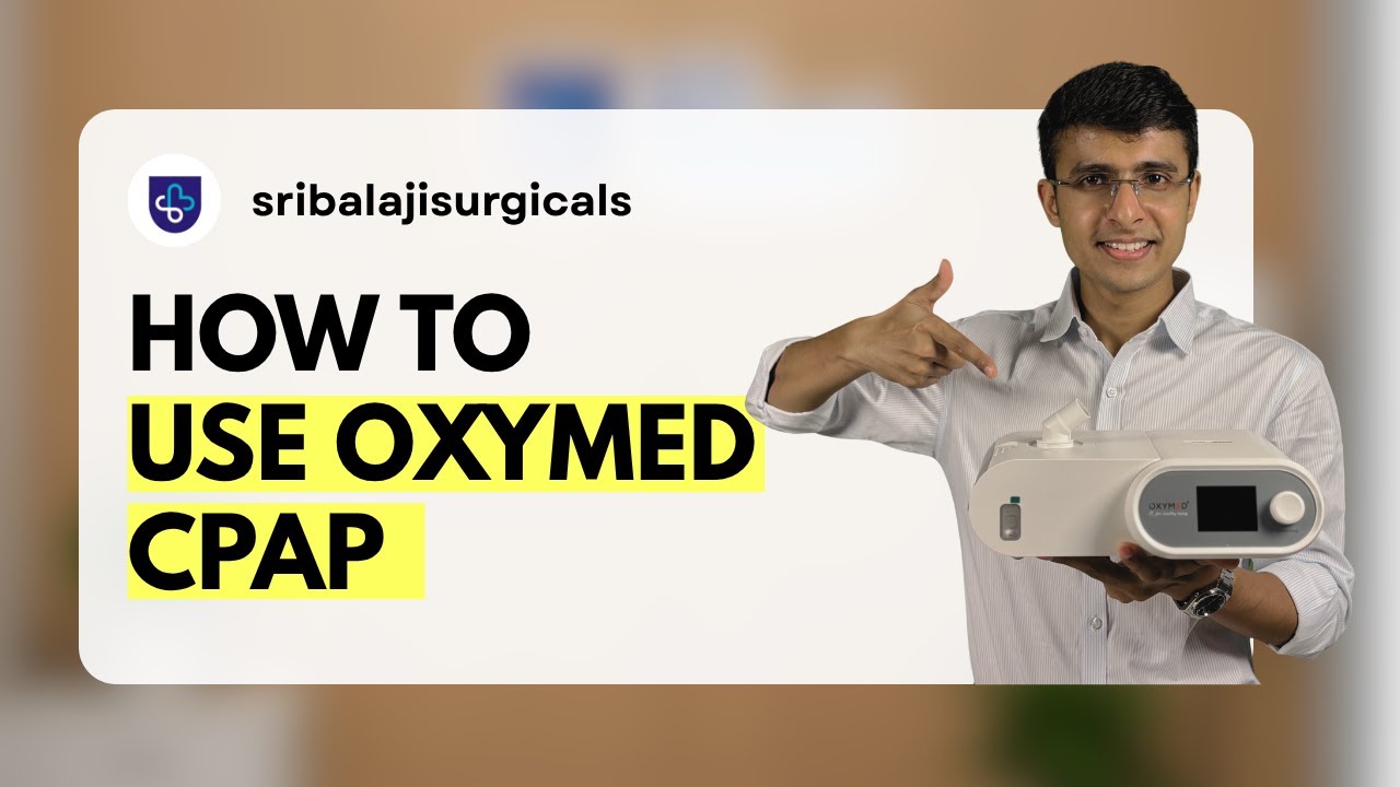 Oxymed SleepEasy Auto CPAP Full Guide (2025) &ndash; No Technician Needed After Watching This! (हिन्दी)