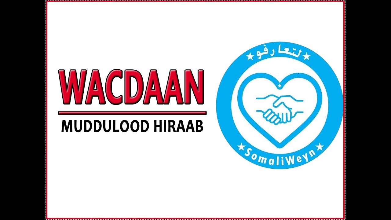 Qabiilka Wacdaan - LT7FU - لتعارفو