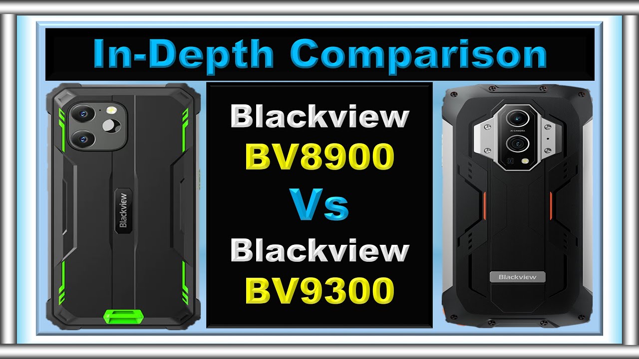 Blackview BV8900 vs Blackview BV9300: Rugged Smartphone Showdown!