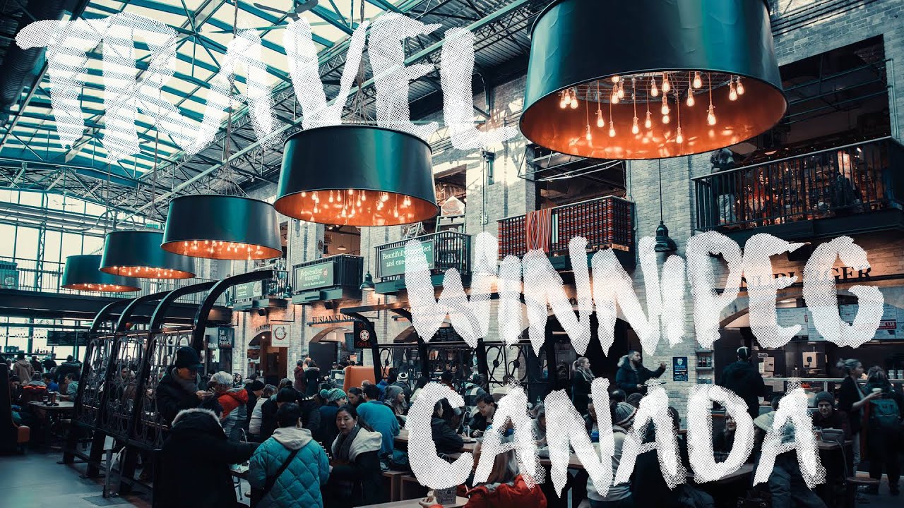Winnipeg, Manitoba | Canada | during Winter | THERMEA SPA, THE FORKS, VIRTUAL REALITY | Travelogue