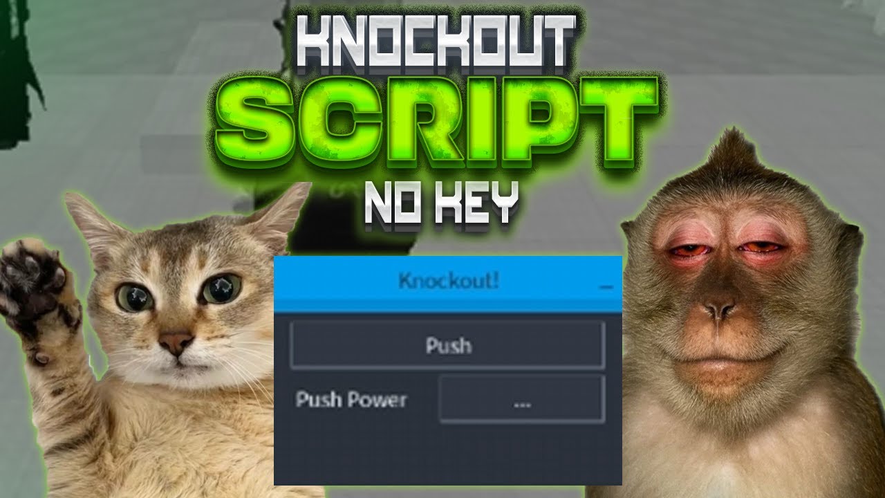 KEYLESS Knockout script - (Push Power modifier)