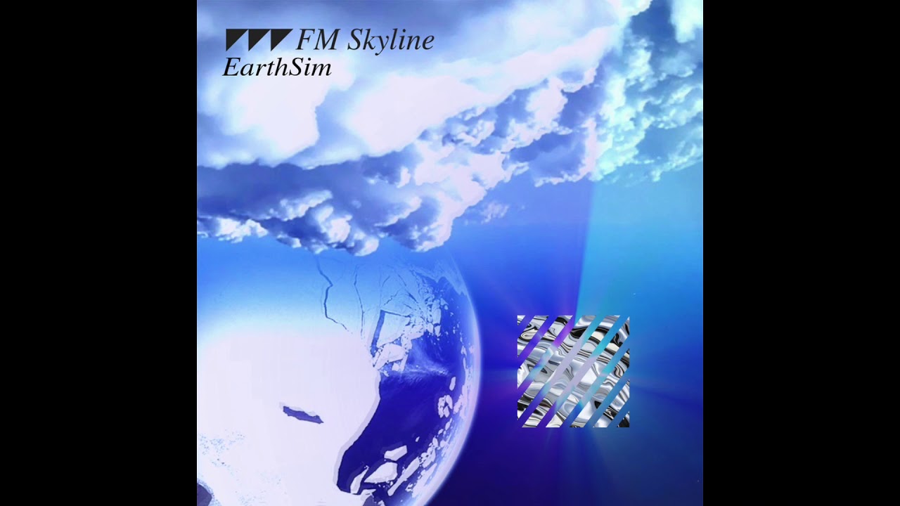 FM Skyline : EarthSim
