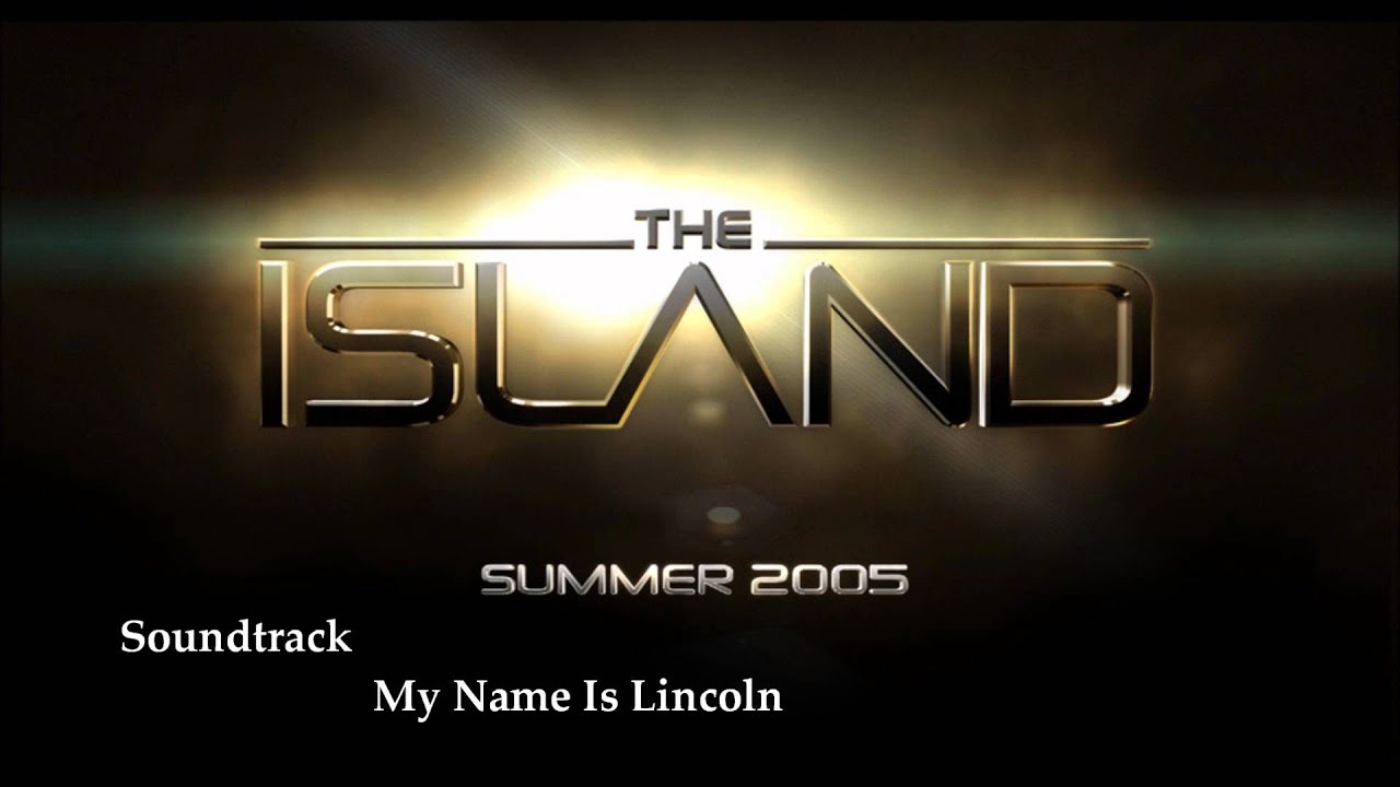 Wyspa / The Island - My Name Is Lincoln / Muzyka Soundtrack