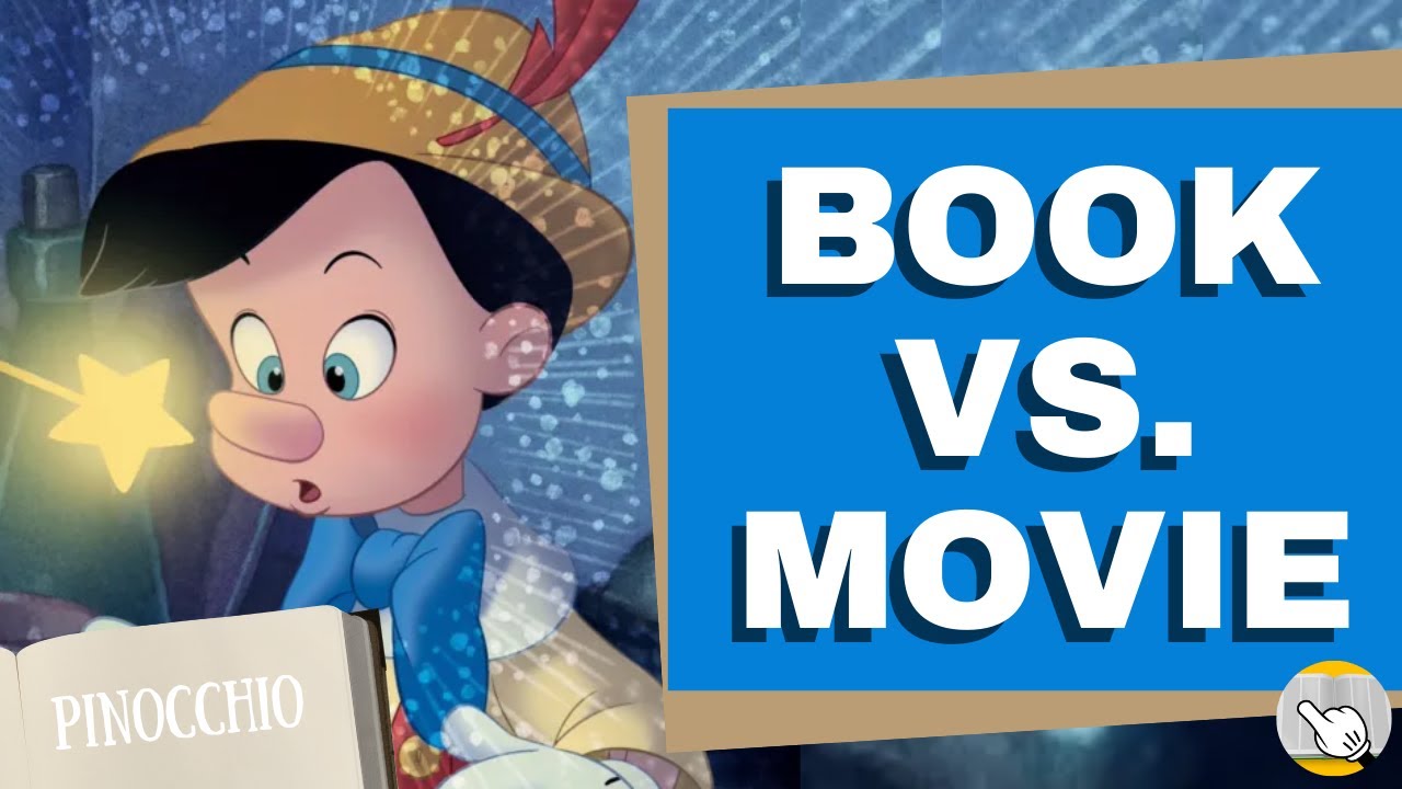 Book vs. Movie: Pinocchio
