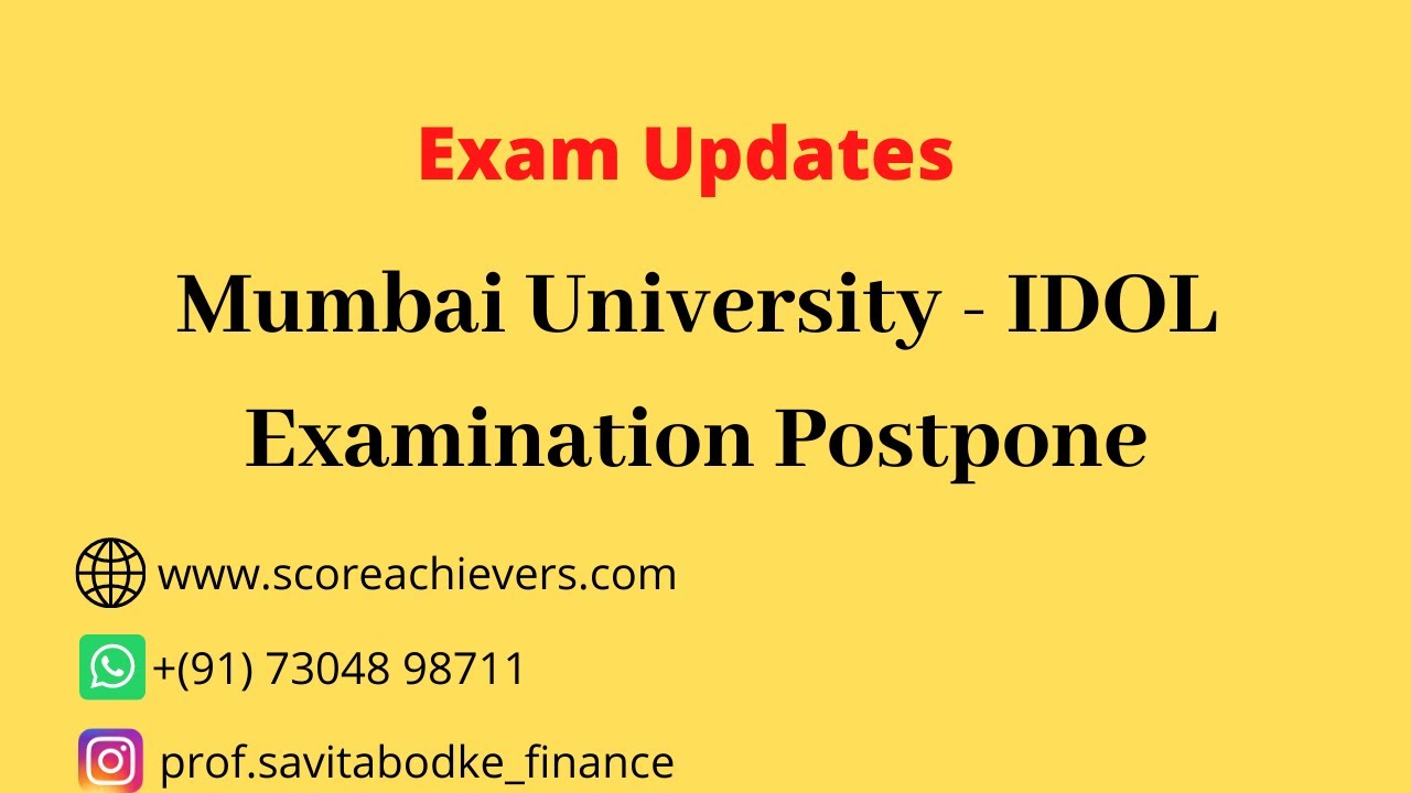 IDOL Exam Postpone || University of Mumbai || MCom BCom BA MA PGDFM BSci IT CS