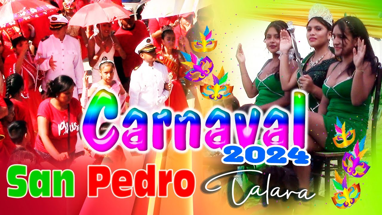 Carnaval 2024 San Pedro - Talara