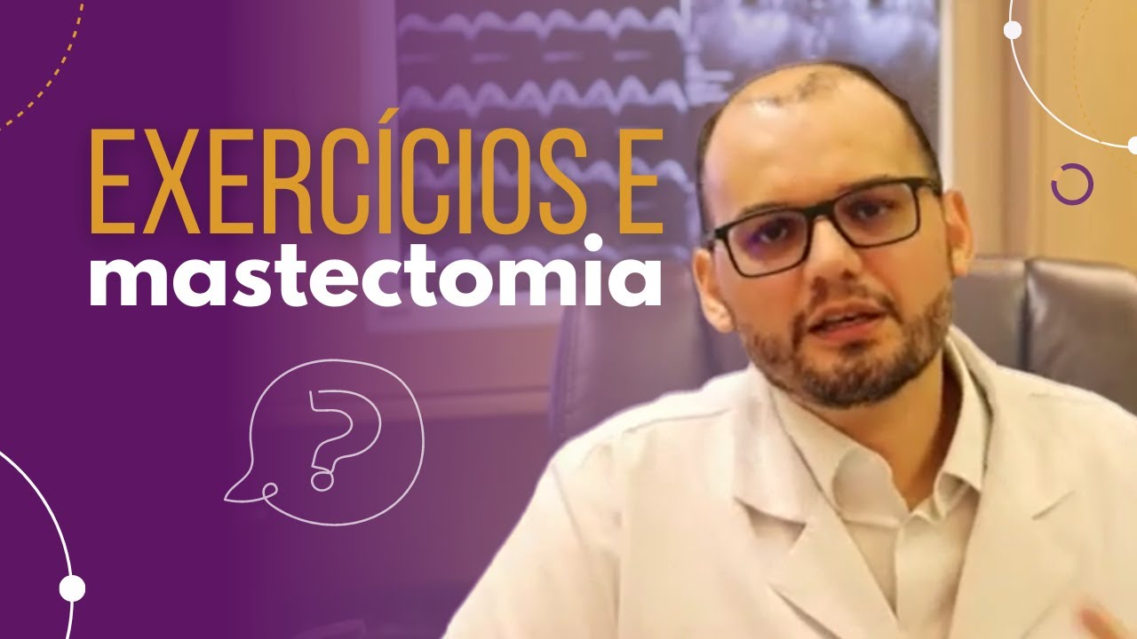Exercícios após mastectomia: o que posso fazer?