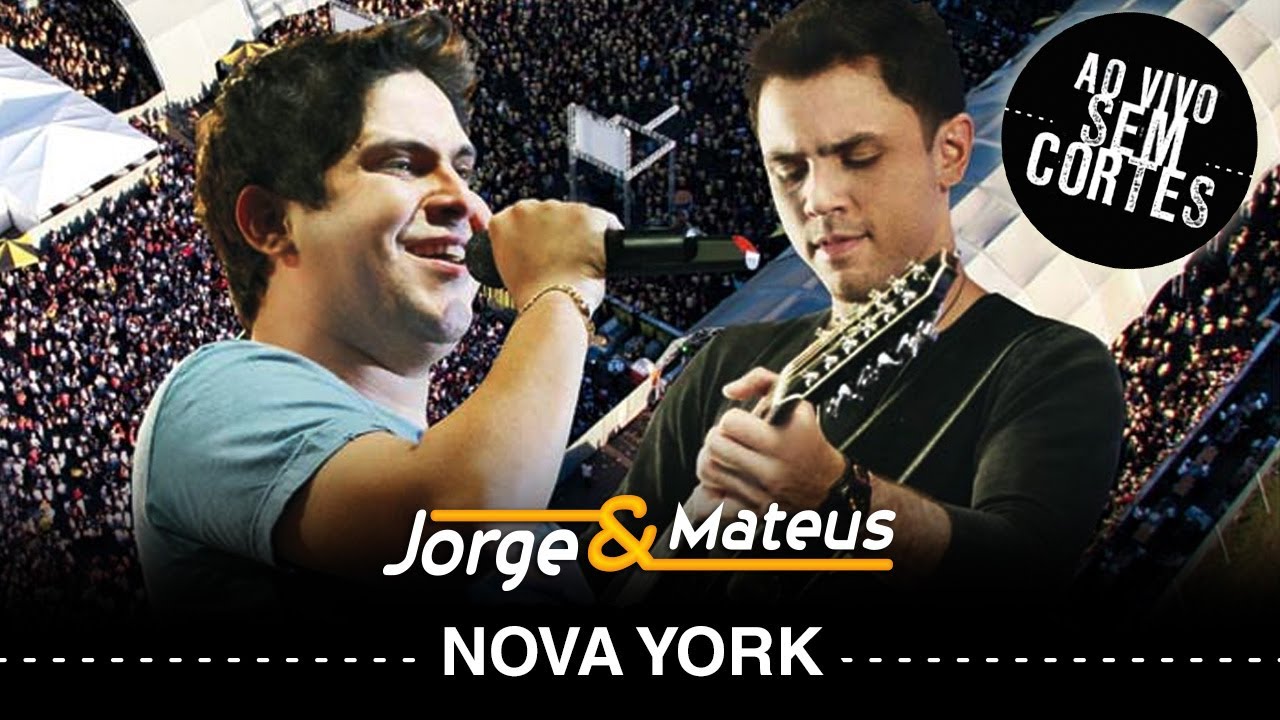 Jorge & Mateus - Nova York - [DVD Ao Vivo Sem Cortes] - (Clipe Oficial)