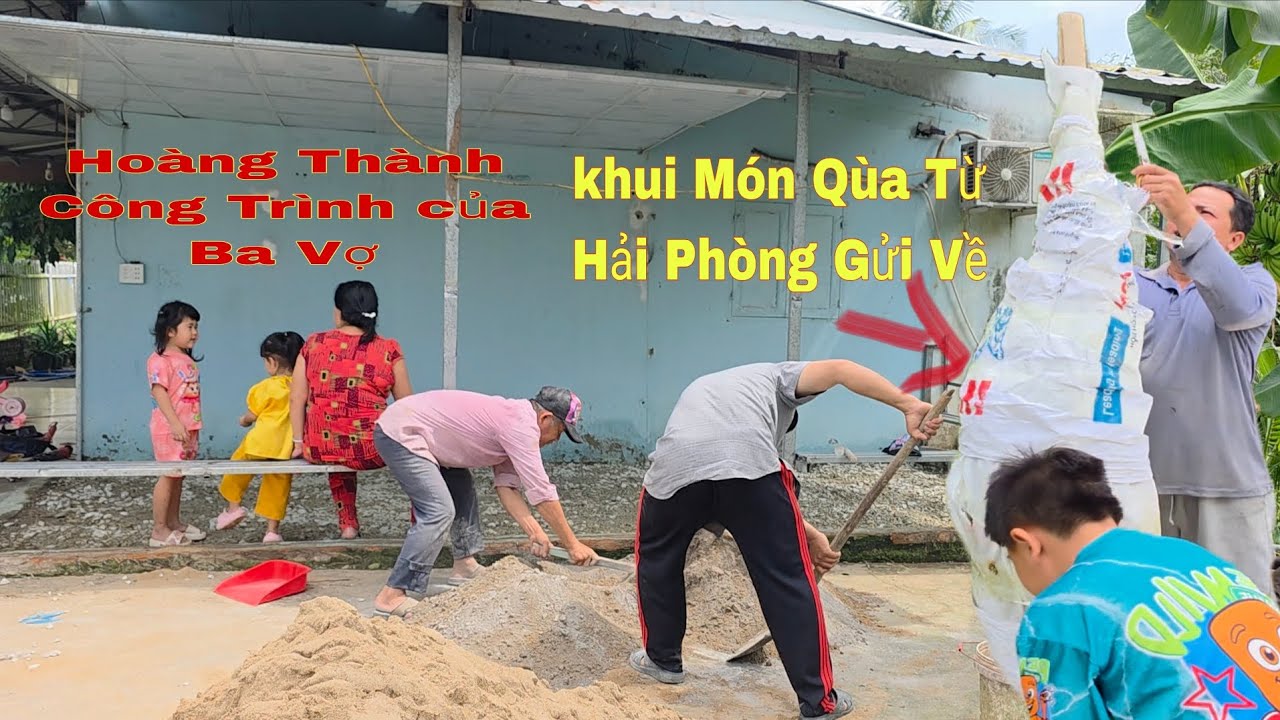 Hoàng Thành Công Trình Nhà Ba Vợ Vui Mừng Khui Thùng Qùa Đến Từ Hải Phòng Gửi Về|NMT