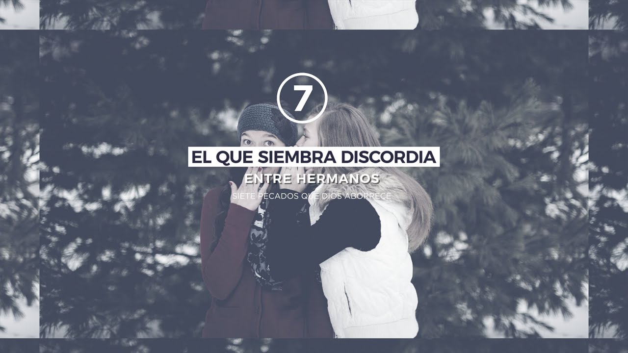 Dios Aborrece al que Siembra Discordia (Predicación Bautista Fundamental)