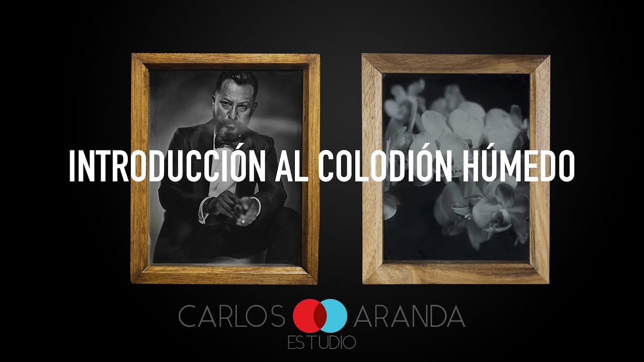 Introducción Colodión Húmedo