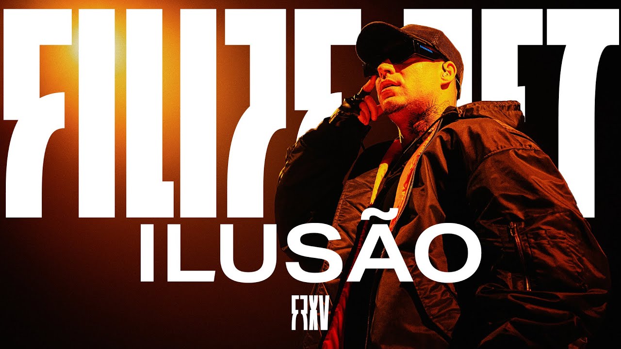 Filipe Ret - Ilusão (Ao Vivo)
