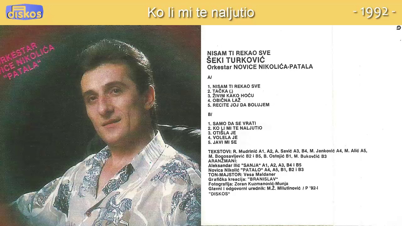 Seki Turkovic - Ko li mi te naljutio - (Audio 1992)