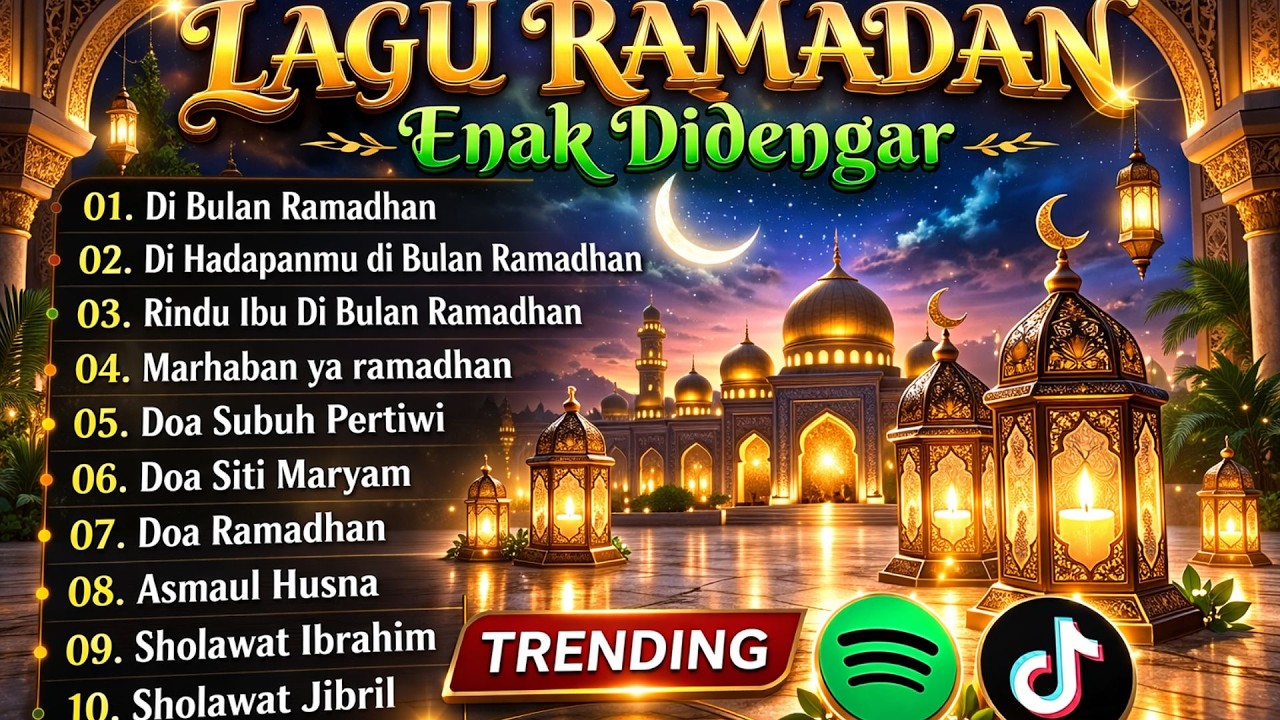 Ramadhan 2026 Lagu RELIGI Terbaru Yang Wajib Kamu Dengar