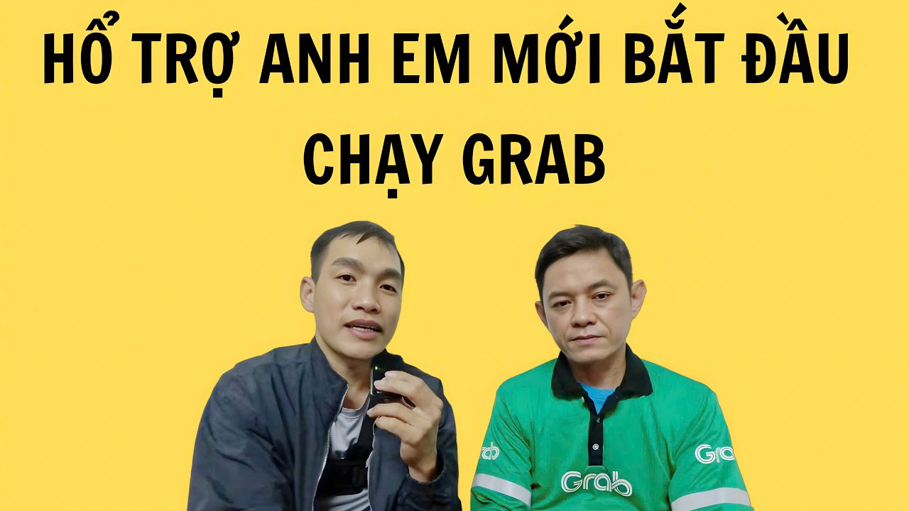 Hổ trợ anh em mới đăng kí chạy grab, chạy những cuốc xe đầu tiên || Linh Vlog