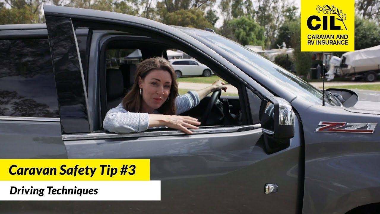 CIL Caravan Safety Tip #3 &ndash; Driving Techniques
