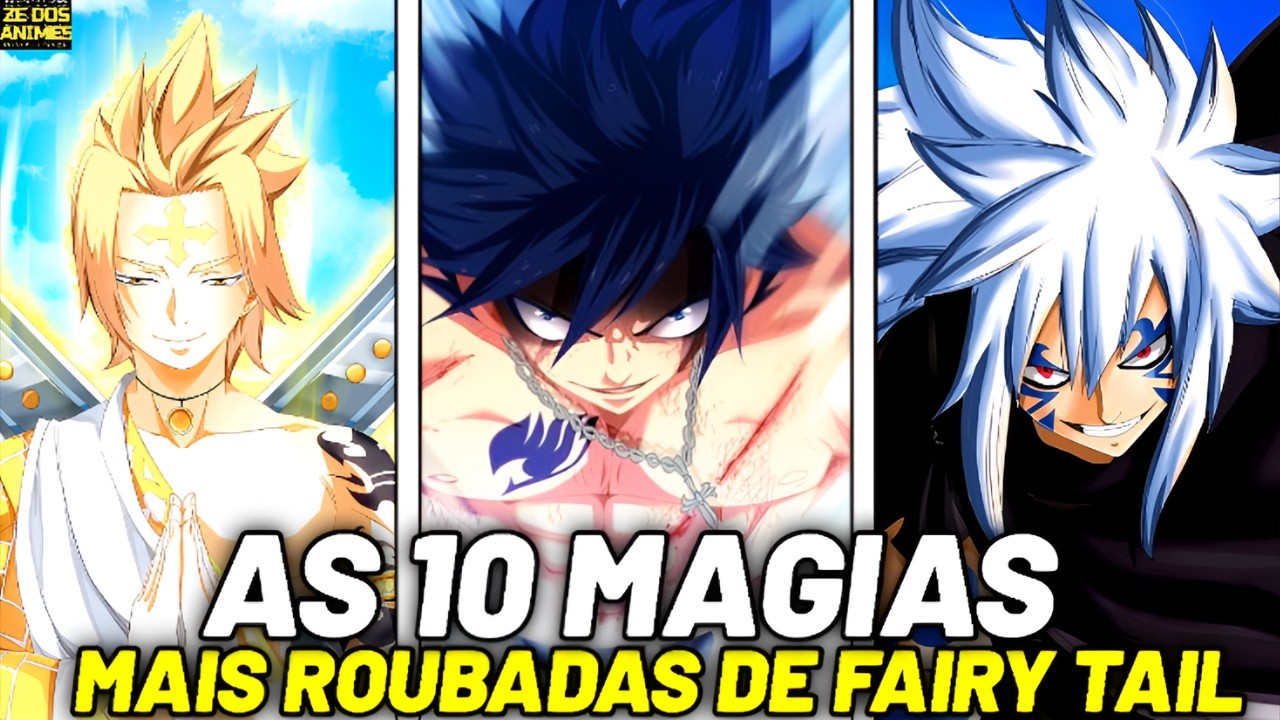 🔥TOP 10 MAGIAS MAIS PODEROSAS DE FAIRY TAIL: QUEST DOS 100 ANOS