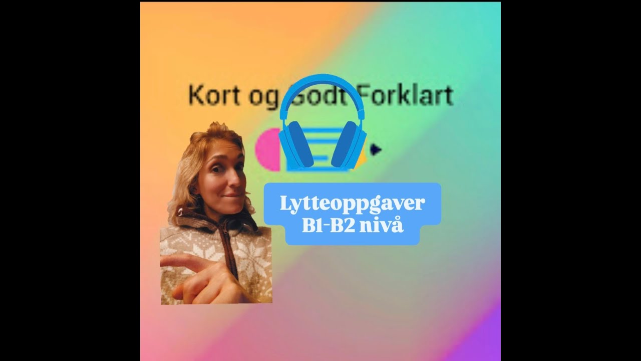 Video 207 lytteforståelse   kontantstøtten